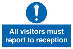 all visitors must report to reception